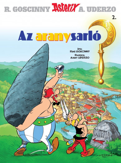 Könyv Asterix 2. - Az aranysarló (René Goscinny)