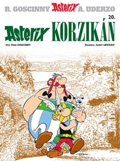 Könyv Asterix 20. - Asterix Korzikán (René Goscinny)