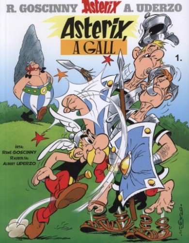 Könyv Asterix, a gall - Asterix 1. (René Goscinny)