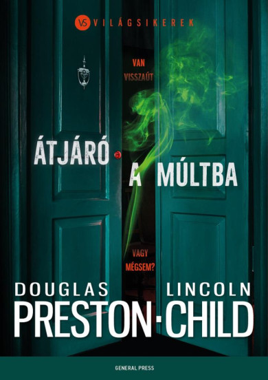 Könyv Átjáró a múltba (Douglas Preston)