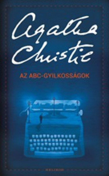 Könyv Az ABC-gyilkosságok (Agatha Christie)