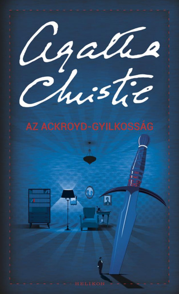 Könyv Az Ackroyd-gyilkosság (Agatha Christie)