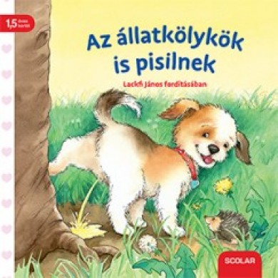 Könyv Az állatkölykök is pisilnek (Regina Schwarz)