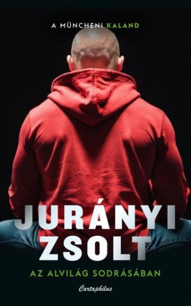Könyv Az alvilág sodrásában (Jurányi Zsolt)