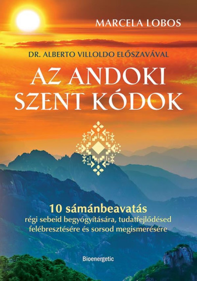 Könyv Az andoki szent kódok (Marcela Lobos)