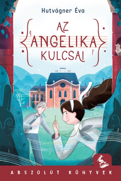 Könyv Az Angelika kulcsai (Hutvágner Éva)