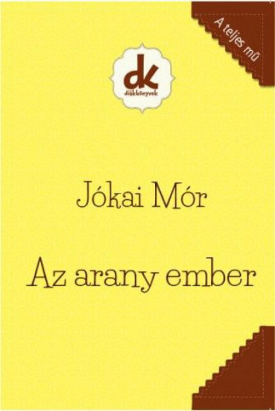 Könyv Az arany ember (Jókai Mór)