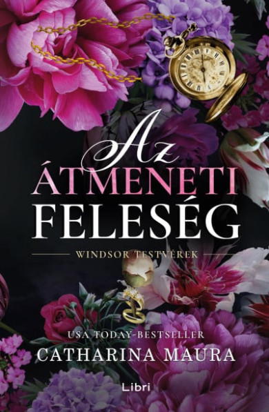 Könyv Az átmeneti feleség (Catharina Maura)