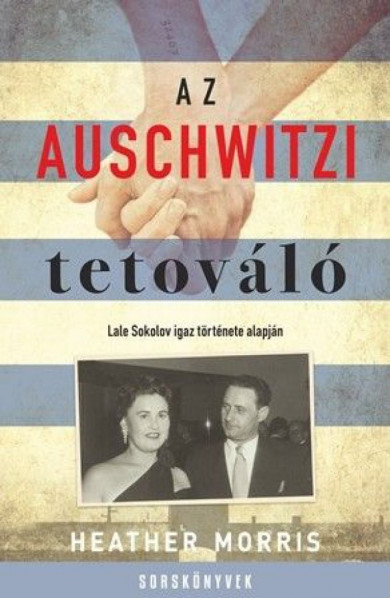 Könyv Az auschwitzi tetováló (Heather Morris)