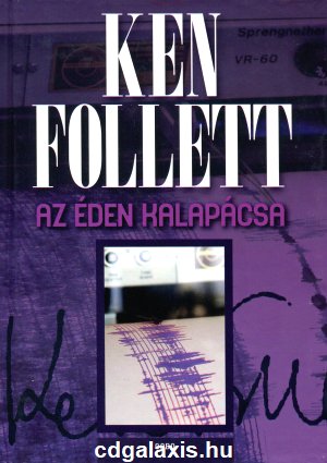 Könyv Az éden kalapácsa (Ken Follett)