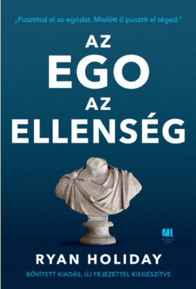 Könyv Az ego az ellenség (Ryan Holiday)