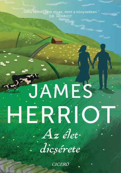 Könyv Az élet dicsérete (James Herriot)