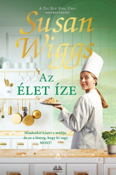 Könyv Az élet íze (Susan Wiggs)