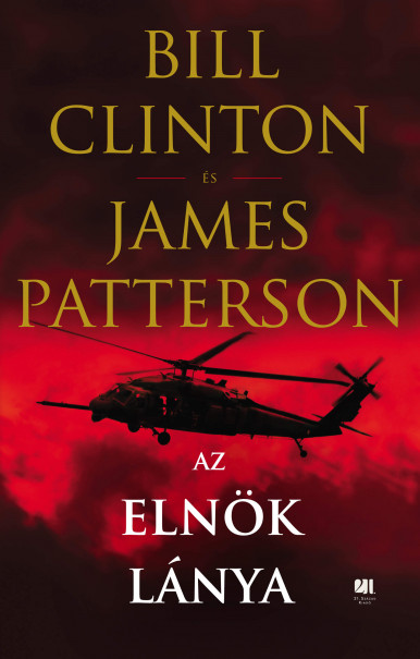 Könyv Az elnök lánya (James Patterson)