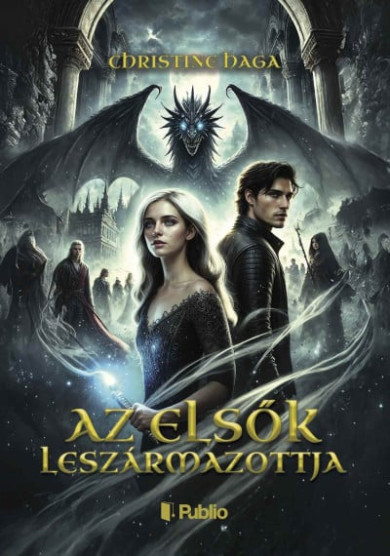 Könyv Az elsők leszármazottja (Christine Haga)