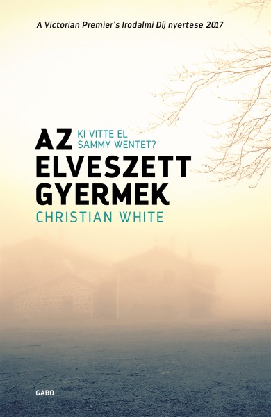 Könyv Az elveszett gyermek (Christian White)