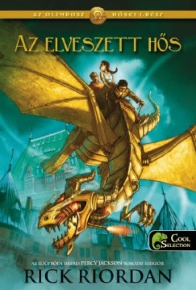 Könyv Az elveszett hős - Az Olimposz hősei 1. (Rick Riordan)