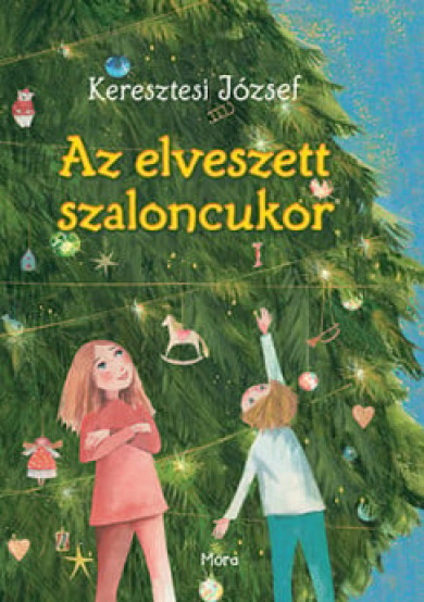 Könyv Az elveszett szaloncukor (Keresztesi József)