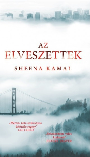 Könyv Az elveszettek (Sheena Kamal)