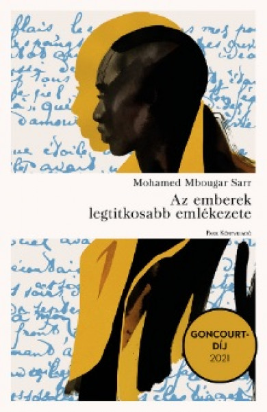 Könyv Az emberek legtitkosabb emlékezete (Mohamed Mbougar Sarr)