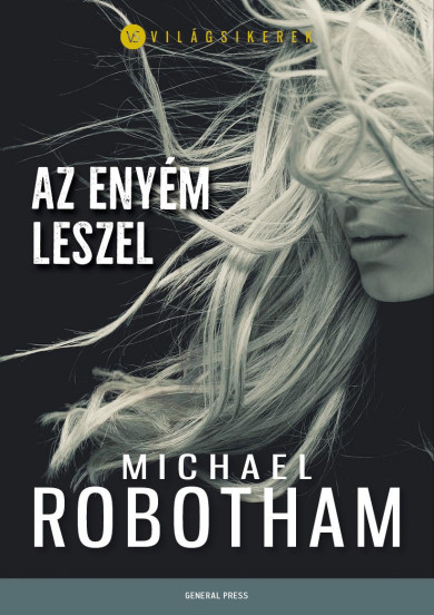 Könyv Az enyém leszel (Michael Robotham)