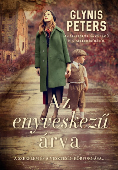 Könyv Az enyveskezű árva (Glynis Peters)