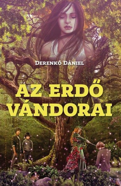 Könyv Az erdő vándorai (Derenkó Dániel)