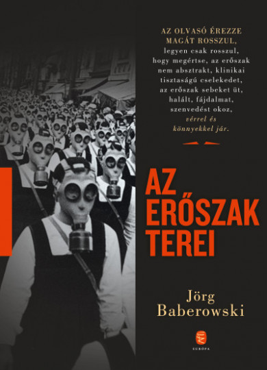 Könyv Az erőszak terei (Jörg Baberowski)