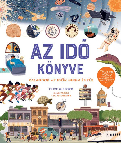 Könyv Az idő könyve (Clive Gifford)