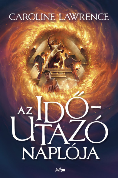 Könyv Az időutazó naplója (Caroline Lawrence)
