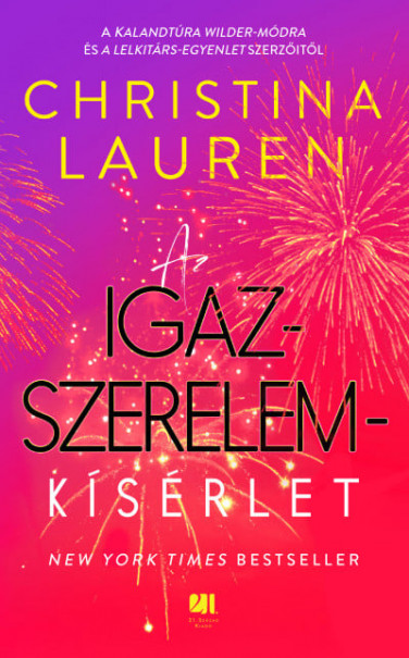 Könyv Az igazszerelem-kísérlet (Christina Lauren)