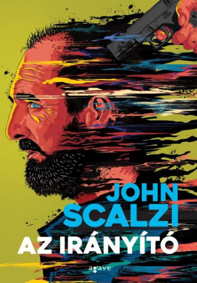 Könyv Az irányító (John Scalzi)