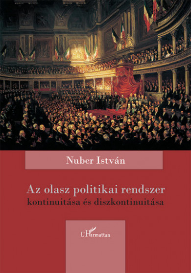 Könyv Az olasz politikai rendszer kontinuitása és diszkontinuitása (Nuber Is