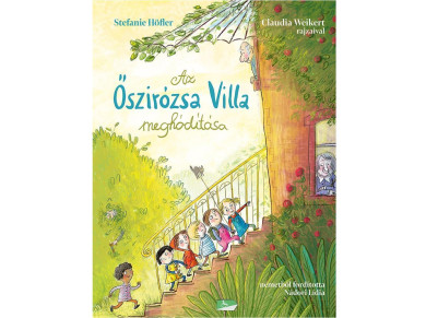 Könyv Az Őszirózsa Villa meghódítása (Stefanie Höfler)