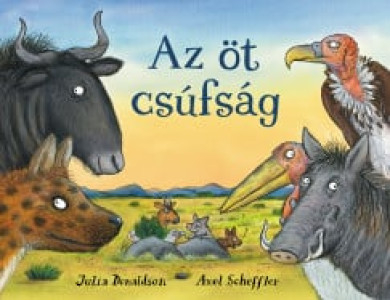 Könyv Az öt csúfság (Julia Donaldson)