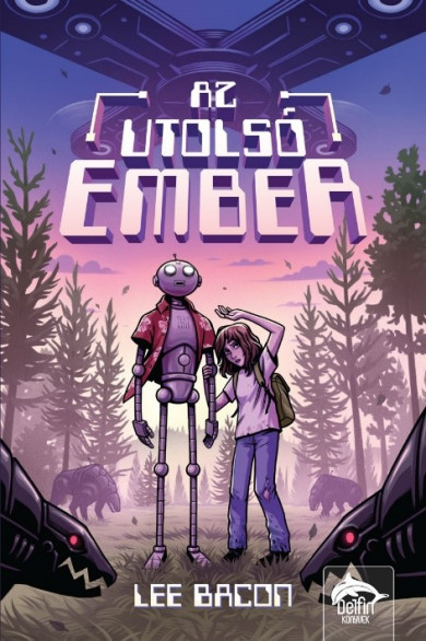 Könyv Az utolsó ember (Lee Bacon)
