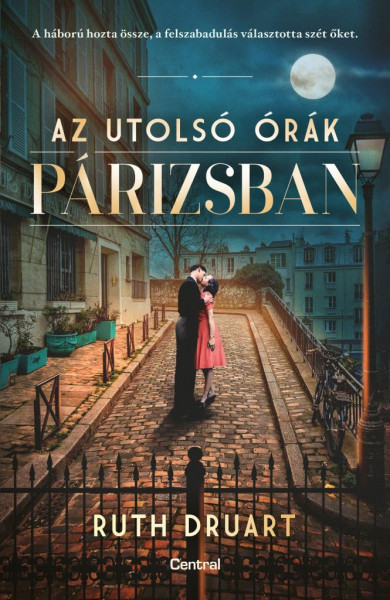 Könyv Az utolsó órák Párizsban (Ruth Druart)