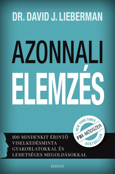 Könyv Azonnali elemzés (Dr. David J. Lieberman)