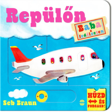 Könyv Baba a fedélzeten -- Repülőn (Seb Braun)
