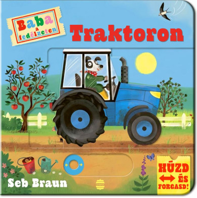 Könyv Baba a fedélzeten - Traktoron (Seb Braun)