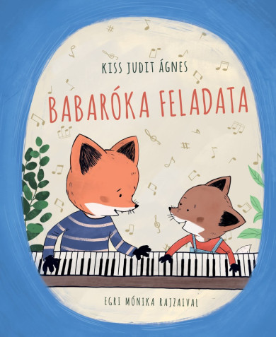 Könyv Babaróka feladata (Kiss Judit Ágnes)