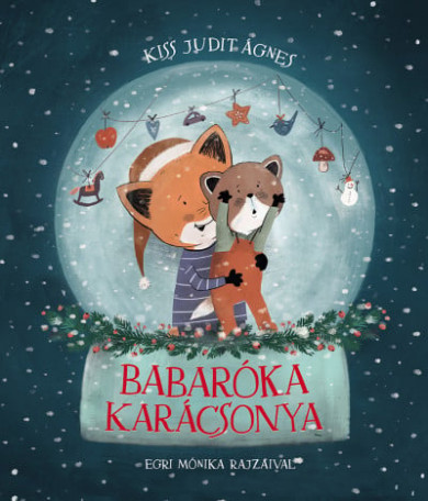 Könyv Babaróka karácsonya (Kiss Judit Ágnes)