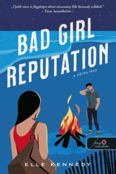 Könyv Bad Girl Reputation - A zűrös lány - Avalon Bay 2. (Elle Kennedy)
