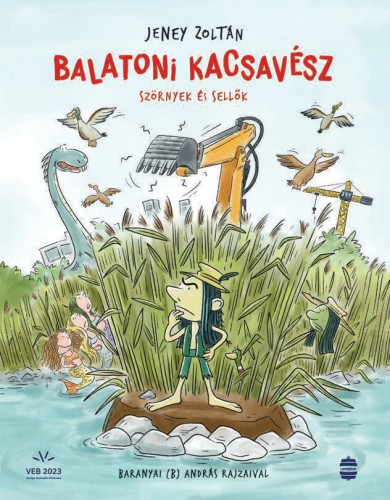 Könyv Balatoni kacsavész - Szörnyek és sellők (Jeney Zoltán)