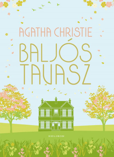 Könyv Baljós tavasz (Agatha Christie)
