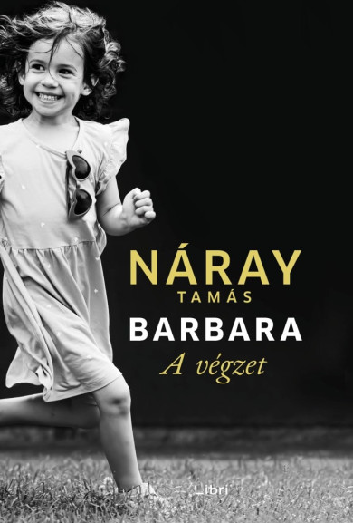 Könyv Barbara 1. - A végzet (Náray Tamás)