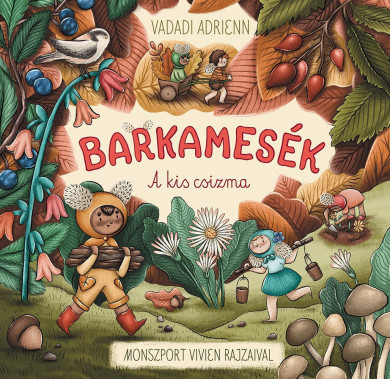 Könyv Barkamesék - A kis csizma (Vadadi Adrienn)