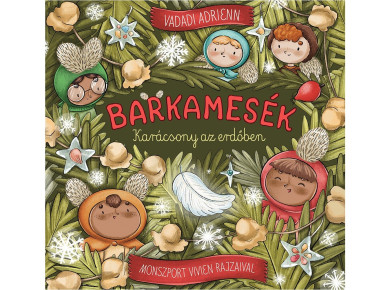 Könyv Barkamesék - Karácsony az erdőben (Vadadi Adrienn)