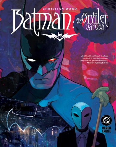 Könyv Batman - Az őrület városa (Christian Ward)