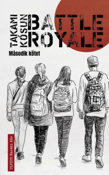 Könyv Battle Royale - Második kötet (Takami Kósun)